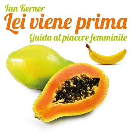 Lei viene prima