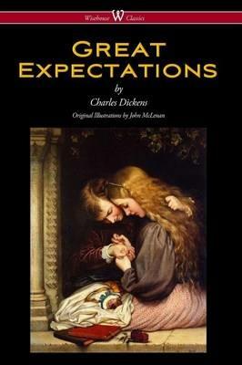 Great Expectations (Wisehouse Classics - With the Original Illustrations by John McLenan 1860) - Dickens - cover
