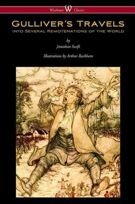 Gulliver's Travels (Wisehouse Classics Edition - with original color illustrations by Arthur Rackham) - Jonathan Swift - cover