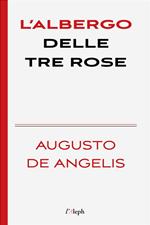 L’albergo delle tre rose