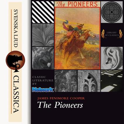 The Pioneers (unabridged)