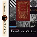 Lavender and Old Lace (Unabridged)