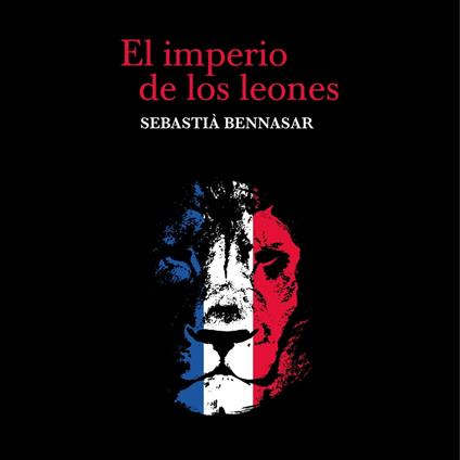 El imperio de los leones