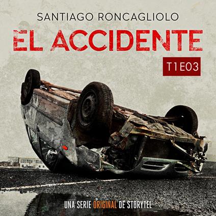 El accidente T01E03