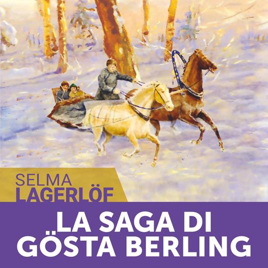 La Saga di Gösta Berling