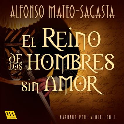 El reino de los hombres sin amor