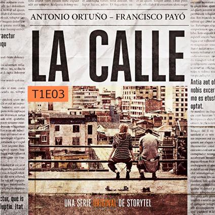 La Calle - S01E03