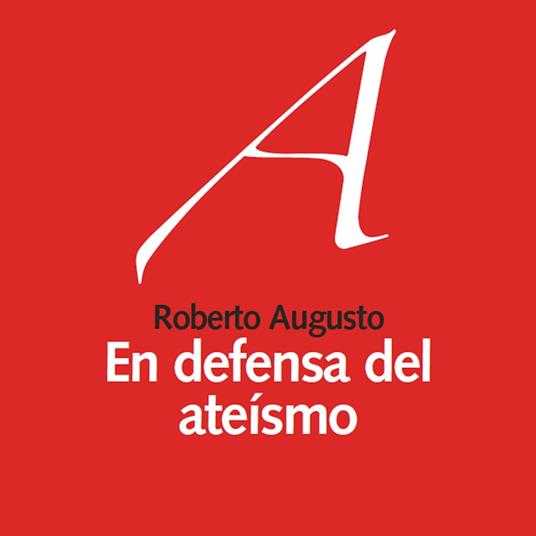 En defensa del ateísmo