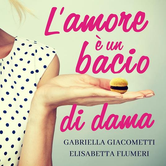 L'amore è un bacio di dama