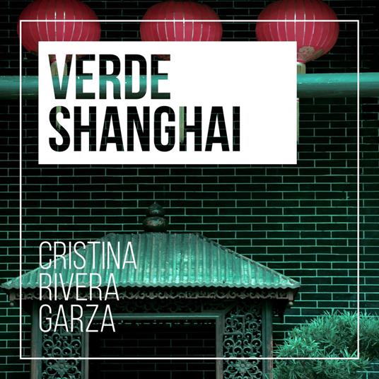 Verde Shangai