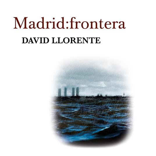 Madrid; Frontera