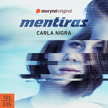 Mentiras - E05