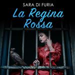 La regina rossa