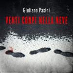 Venti corpi nella neve