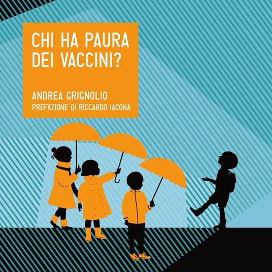 Chi ha paura dei vaccini?