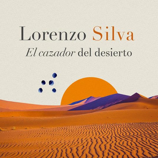 El cazador del desierto