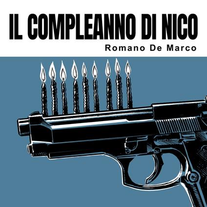 Il compleanno di Nico