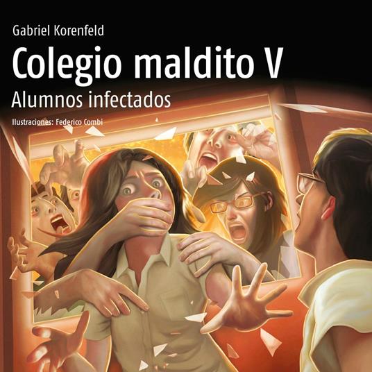 Colegio Maldito V. Alumnos infectados