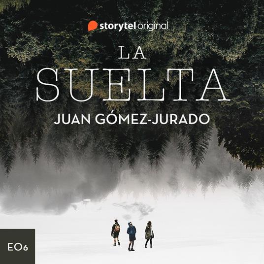 La suelta - S01E06