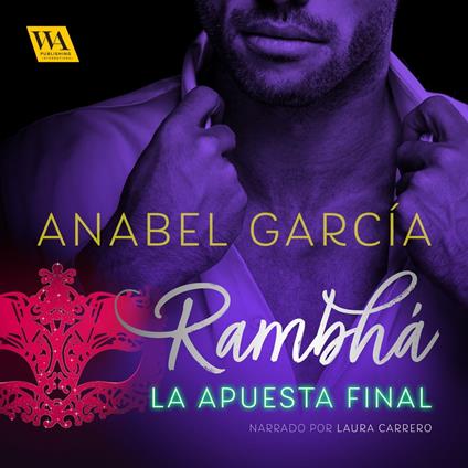 Rambhá: La apuesta final