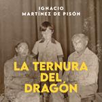 La ternura del dragón