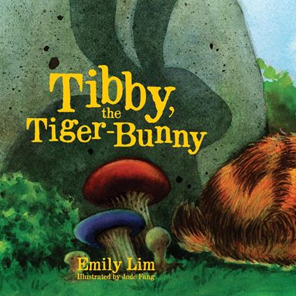 Tibby, the Tiger Bunny