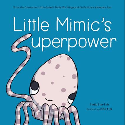 Little Mimic's Superpower