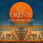 La luz de Oriente