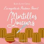 Mortelles Douceurs