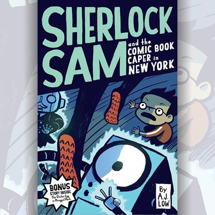 Sherlock Sam and the Comic Book Caper in New York