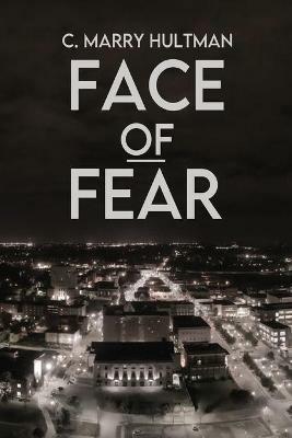 Face of Fear - C Marry Hultman - cover