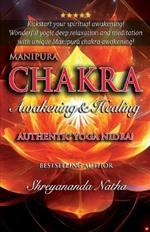 Manipura Chakra Awakening & Healing: Authentic Yoga Nidra Meditation!