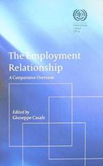 The Employment Relationship: A Comparative Overview