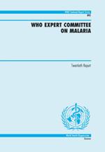 WHO Expert Committee on Malaria: Twentieth Report