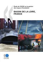 Étude de l'OCDE sur la gestion des risques d'inondation: Bassin de la Loire, France 2010