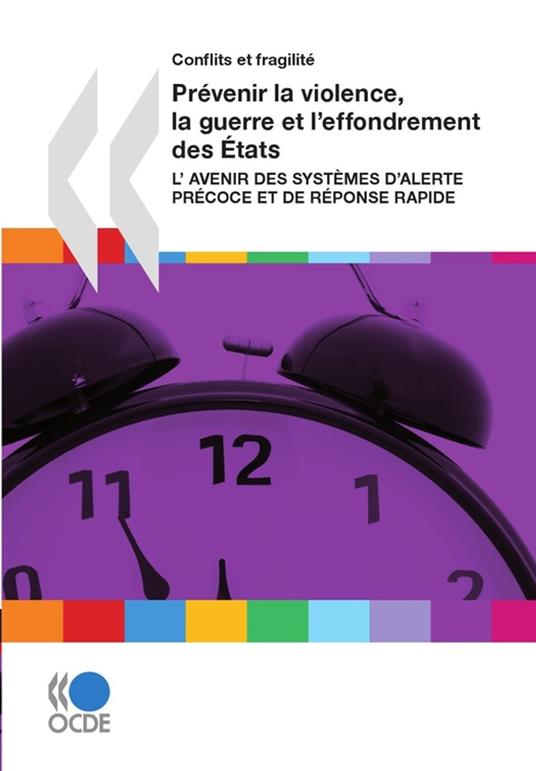 Prévenir la violence, la guerre et l'effondrement des États