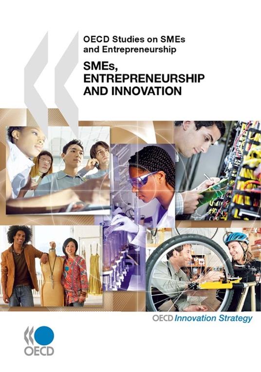 SMEs, Entrepreneurship and Innovation