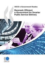 Denmark: Efficient e-Government for Smarter Public Service Delivery