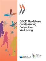 OECD guidelines on measuring subjective well-being - Organisation for Economic Co-operation and Development - cover