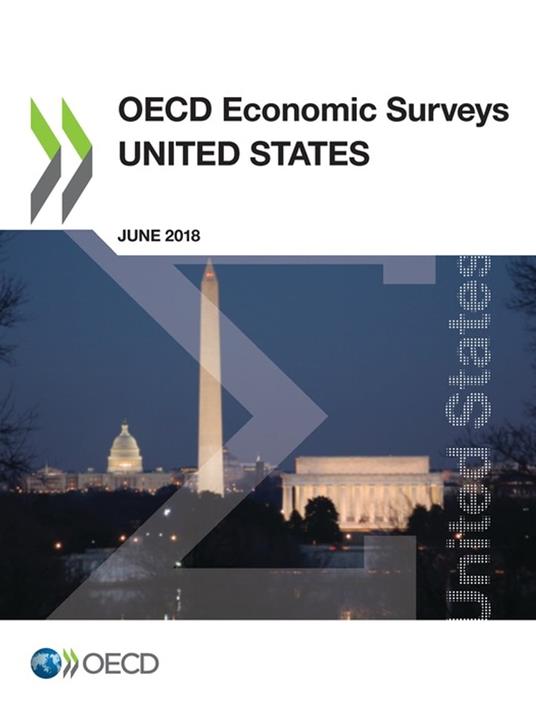 OECD Economic Surveys: United States 2018