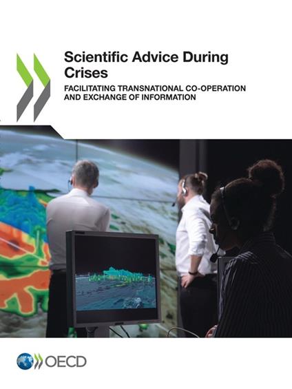 Scientific Advice During Crises