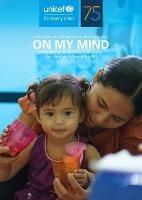 The state of the world's children 2021: on my mind, promoting, protecting and caring for children's mental health - UNICEF - cover