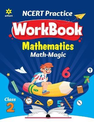 Ncert Practice Workbook Mathematics Maths Magic Class 2nd - Experts Compilation - cover