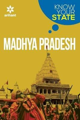 Know Your State - Madhya Pradesh - Experts Arihant - cover