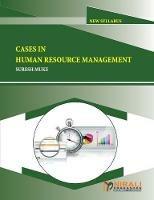 Cases In Human Rersource Management - Suresh Muke - cover
