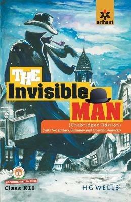 The Invisible Man for Class 12th - H.G. Wells - cover