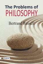 The Problems of Philosophy