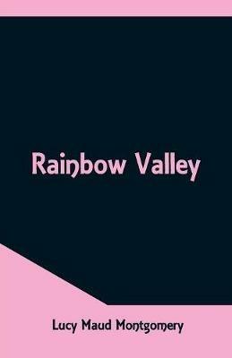 Rainbow Valley - Lucy Maud Montgomery - cover