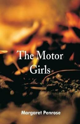 The Motor Girls - Margaret Penrose - cover