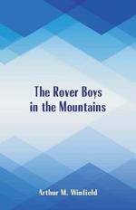 The Rover Boys In The Mountains